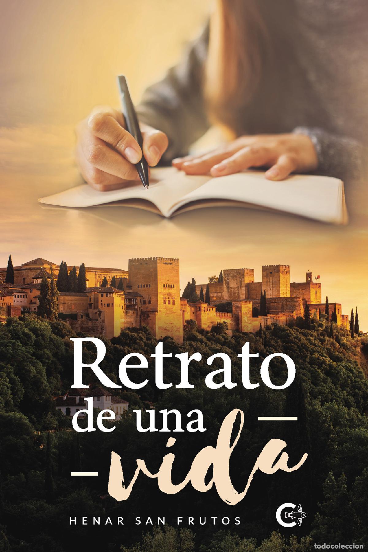 Libri: Retrato de una vida - HENAR SAN FRUTOS