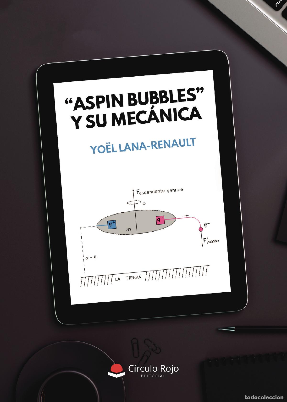 Libri: \Aspin Bubbles\ y su mec&aacute;nica - Yo&euml;l Lana-Renault