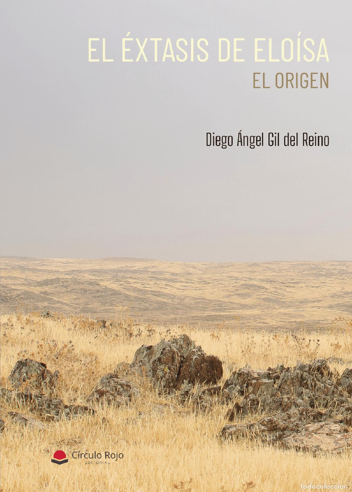 Libri: El &eacute;xtasis de Elo&iacute;sa - El origen - Un trit&oacute;n en el mar dulce de La Serena. El desenlace - Diego &Aacute;nge