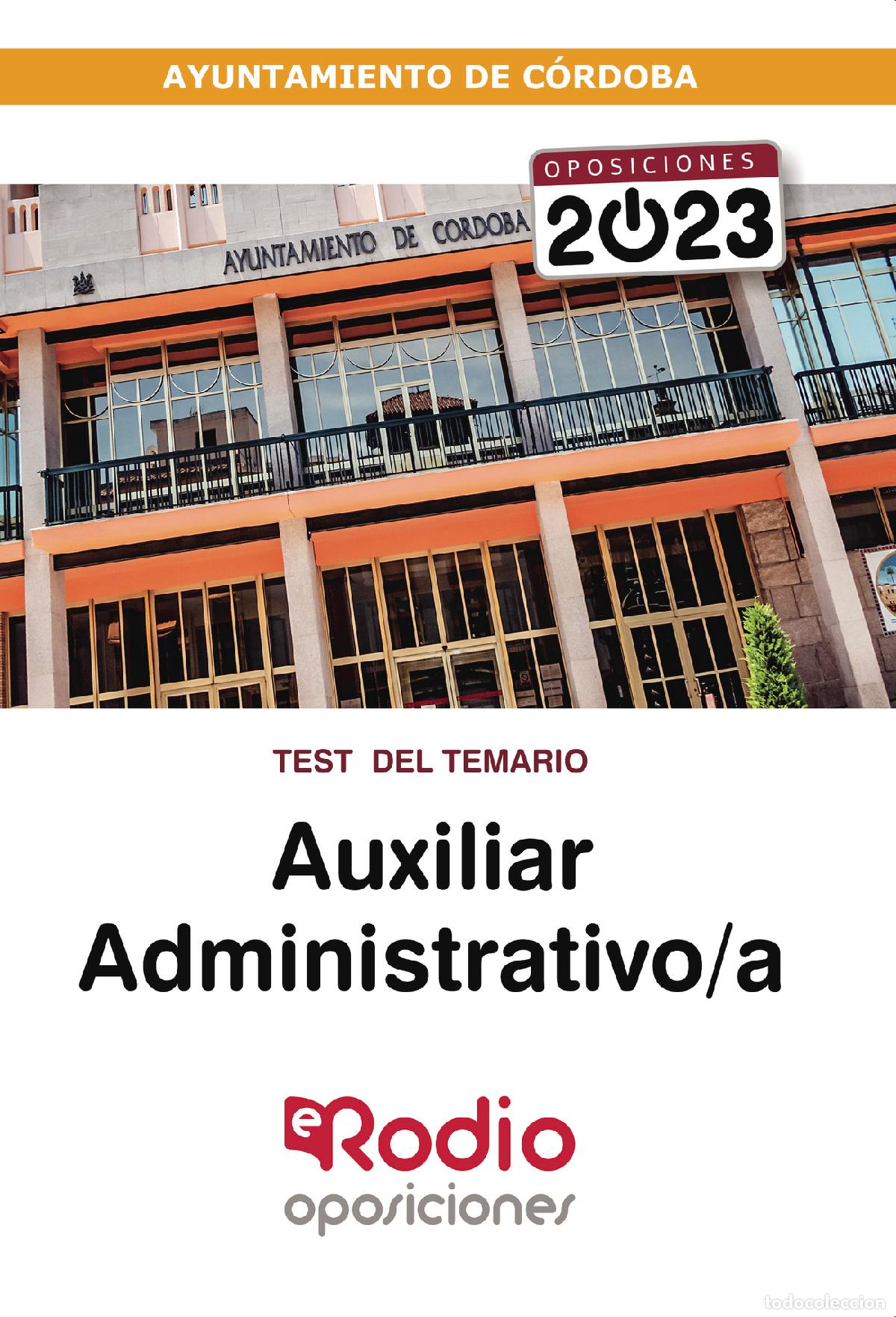 Libri: Auxiliar Administrativo/a del Ayuntamiento de C&oacute;rdoba 2023. Test del Temario - EDICIONES RODIO Rodio