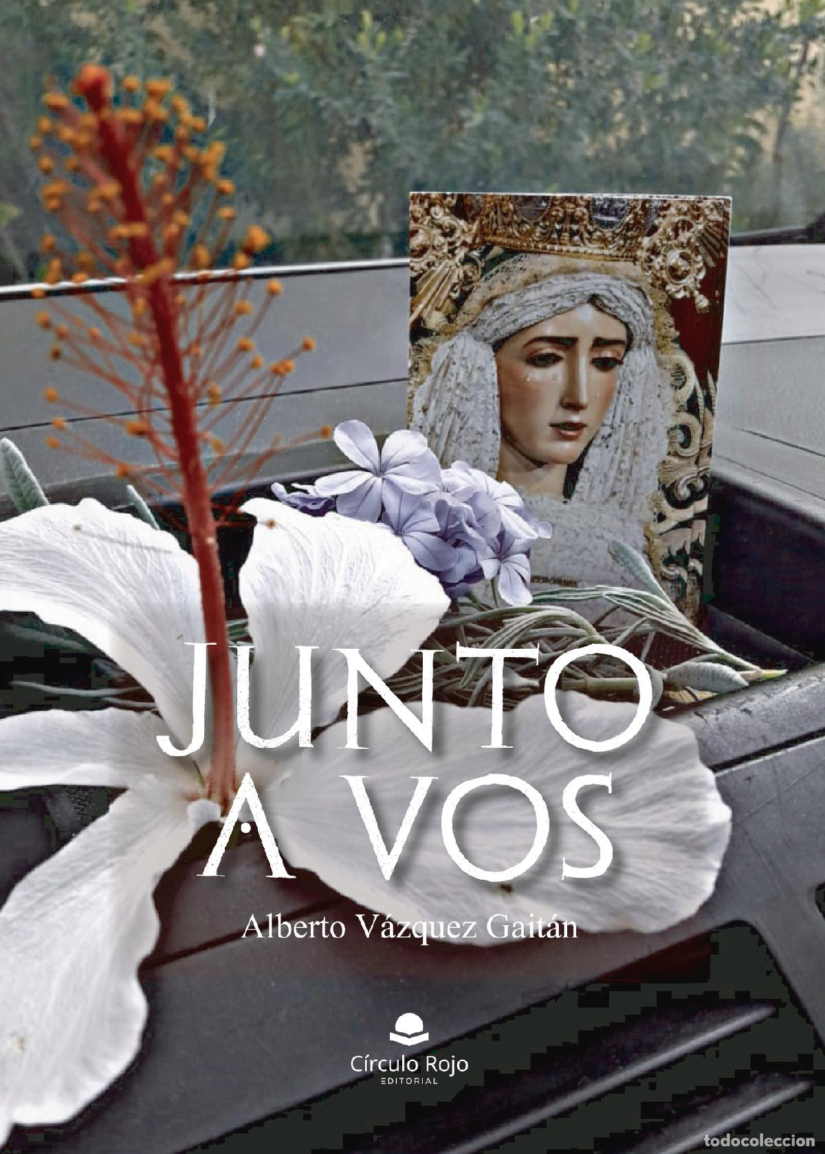 Libros: Junto a vos - Alberto V&aacute;zquez Gait&aacute;n - Foto 1