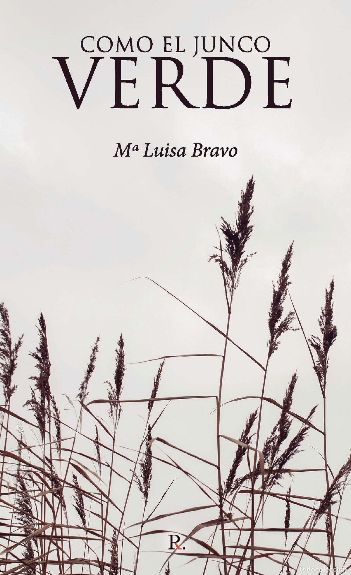 Libros: Como el junco verde - M&ordf; Luisa Bravo Jim&eacute;nez - Foto 1