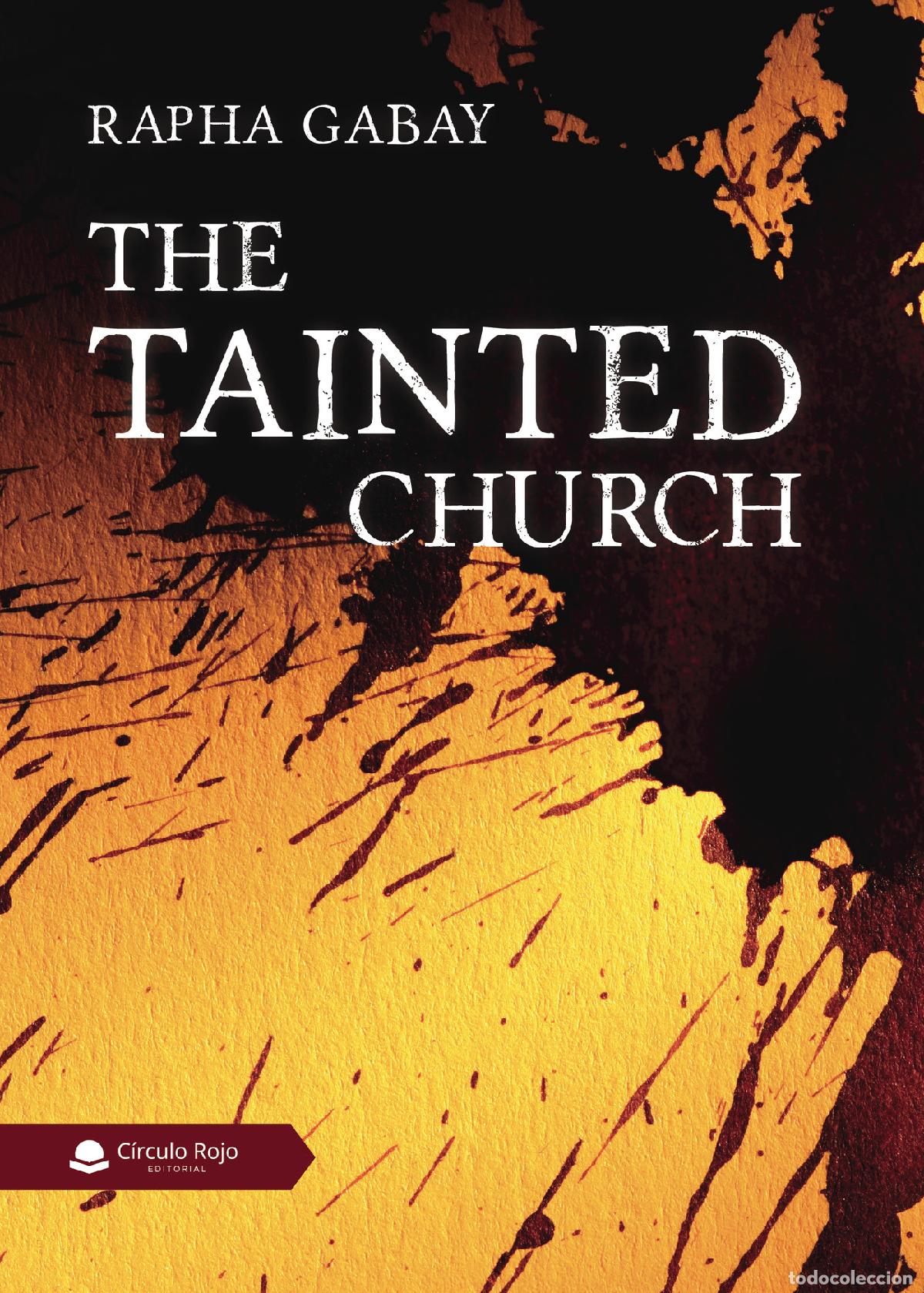 Libros: The Tainted Church - Rapha Gabay - Foto 1