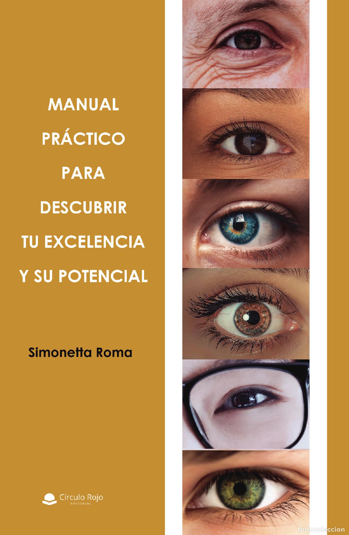 B&uuml;cher: Manual practico para descubrir tu excelencia y su potencial - Simonetta Roma