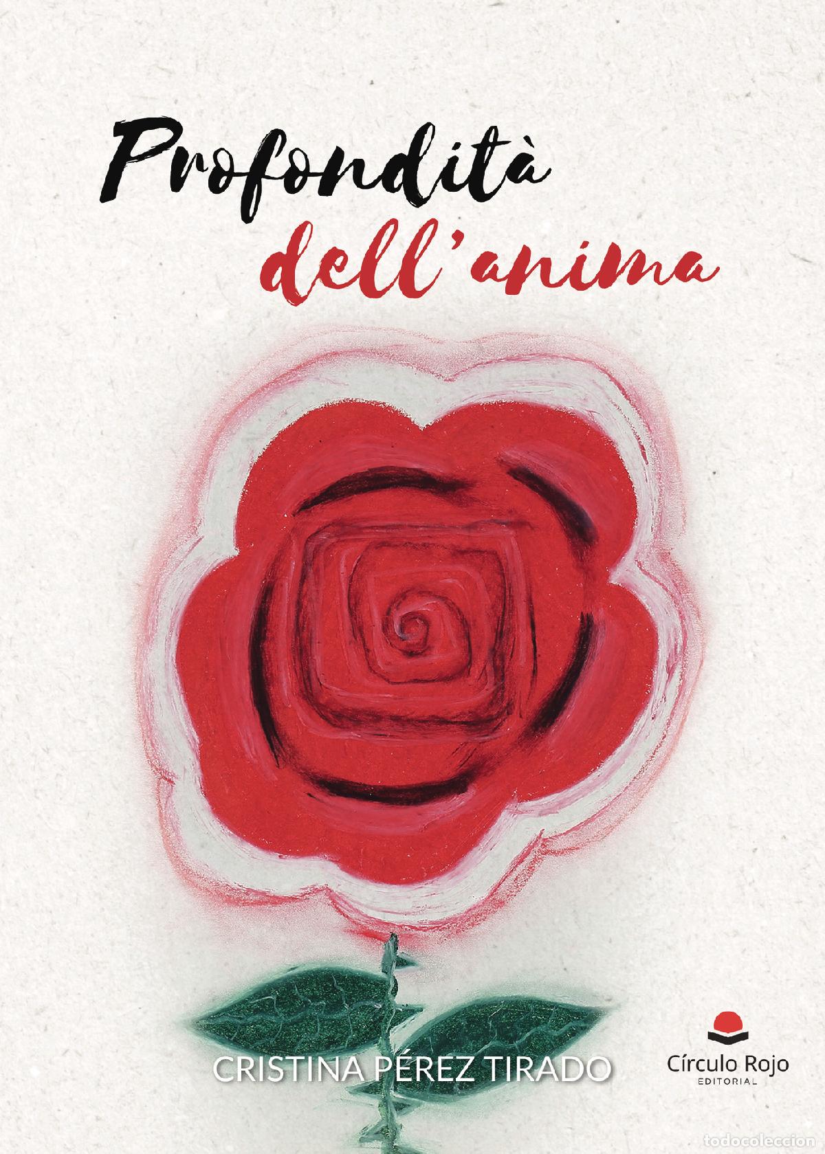 B&uuml;cher: Profondit&agrave; dell?anima. - Cristina P&eacute;rez Tirado