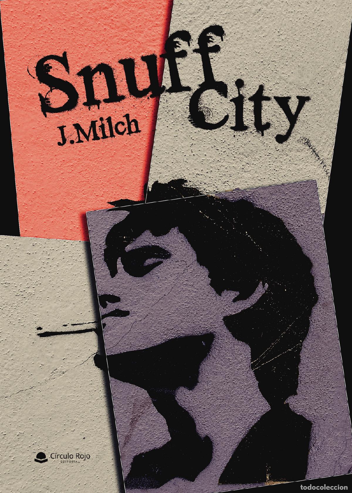 Libros: Snuff City - J.Milch - Foto 1
