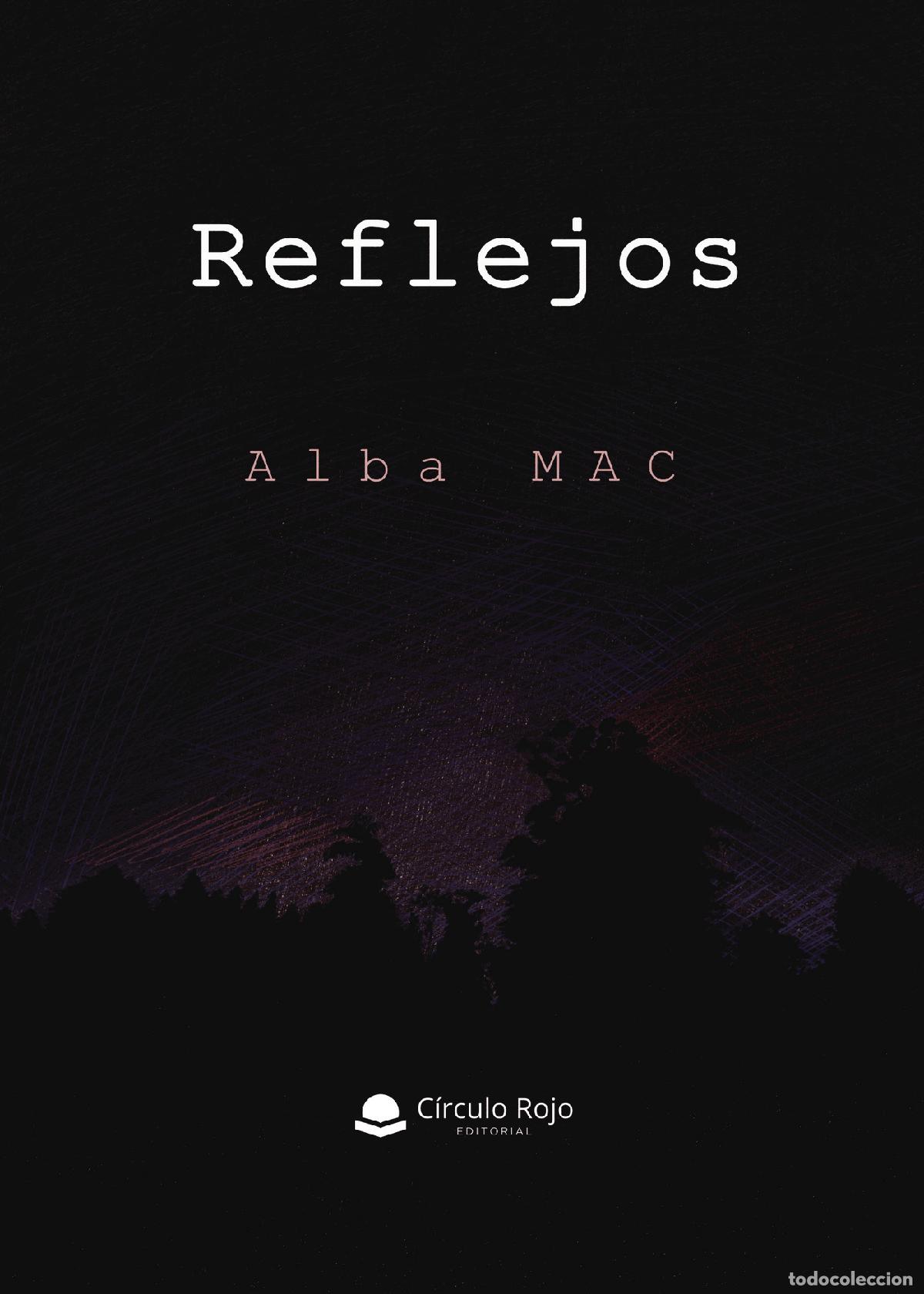 Libros: Reflejos - Alba MAC - Foto 1