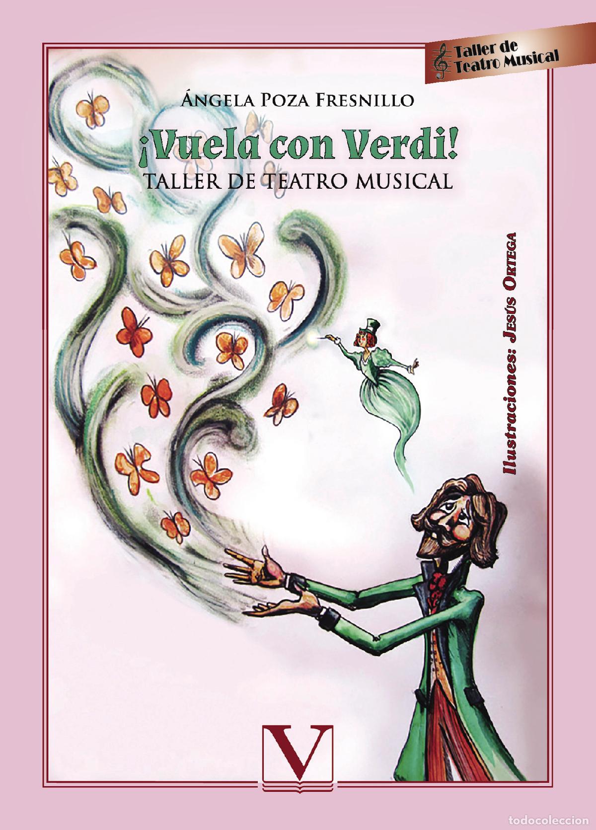 Libros: &iexcl;Vuela con Verdi! - &Aacute;ngela Poza Fresnillo