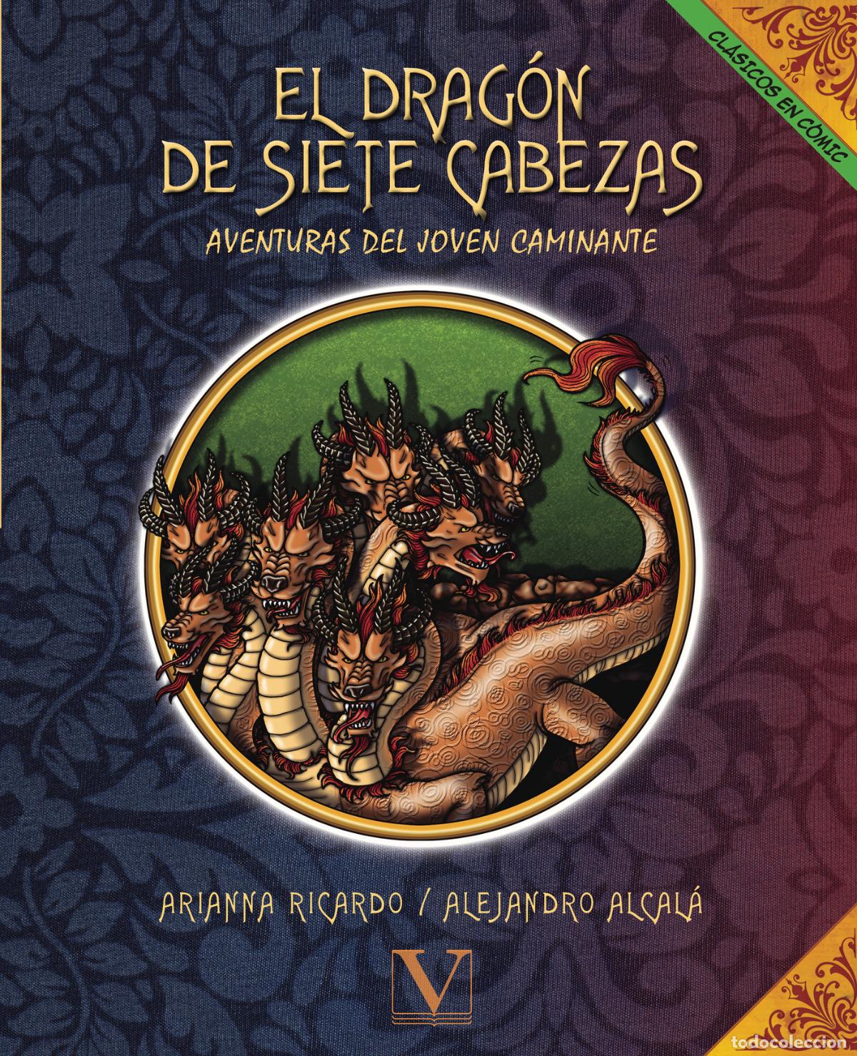 Libros: El Drag&oacute;n de Siete Cabezas (C&oacute;mic) - Alejandro Alcal&aacute; - Foto 1