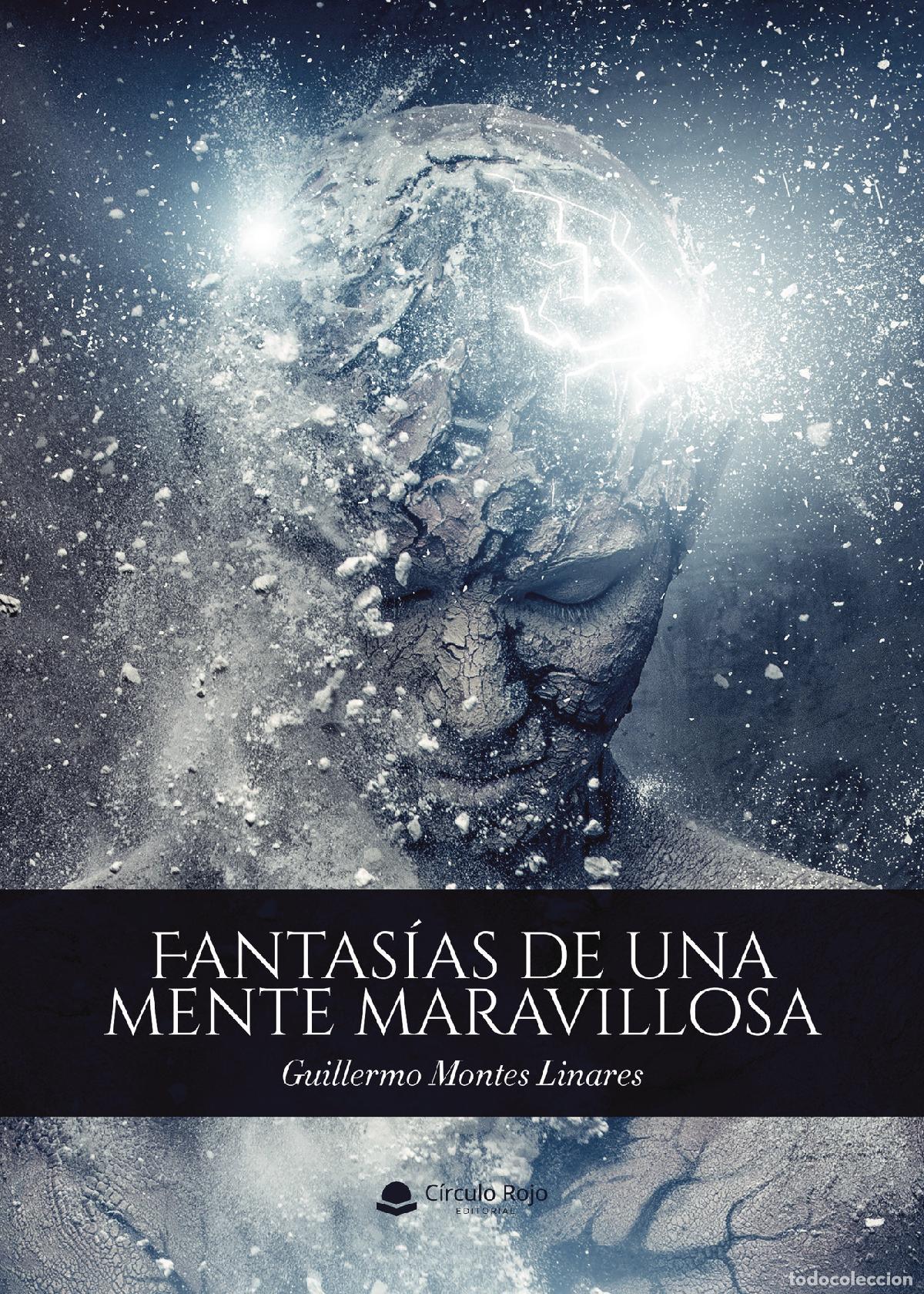 books: Fantas&iacute;as de una mente maravillosa - Guillermo Montes Linares