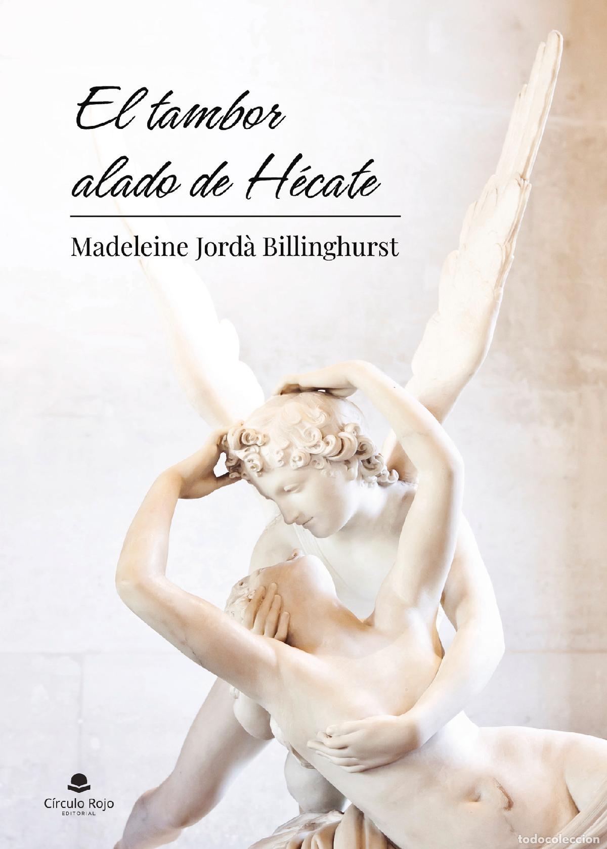 books: El tambor alado de H&eacute;cate - Madeleine Jord&agrave; Billinghurst