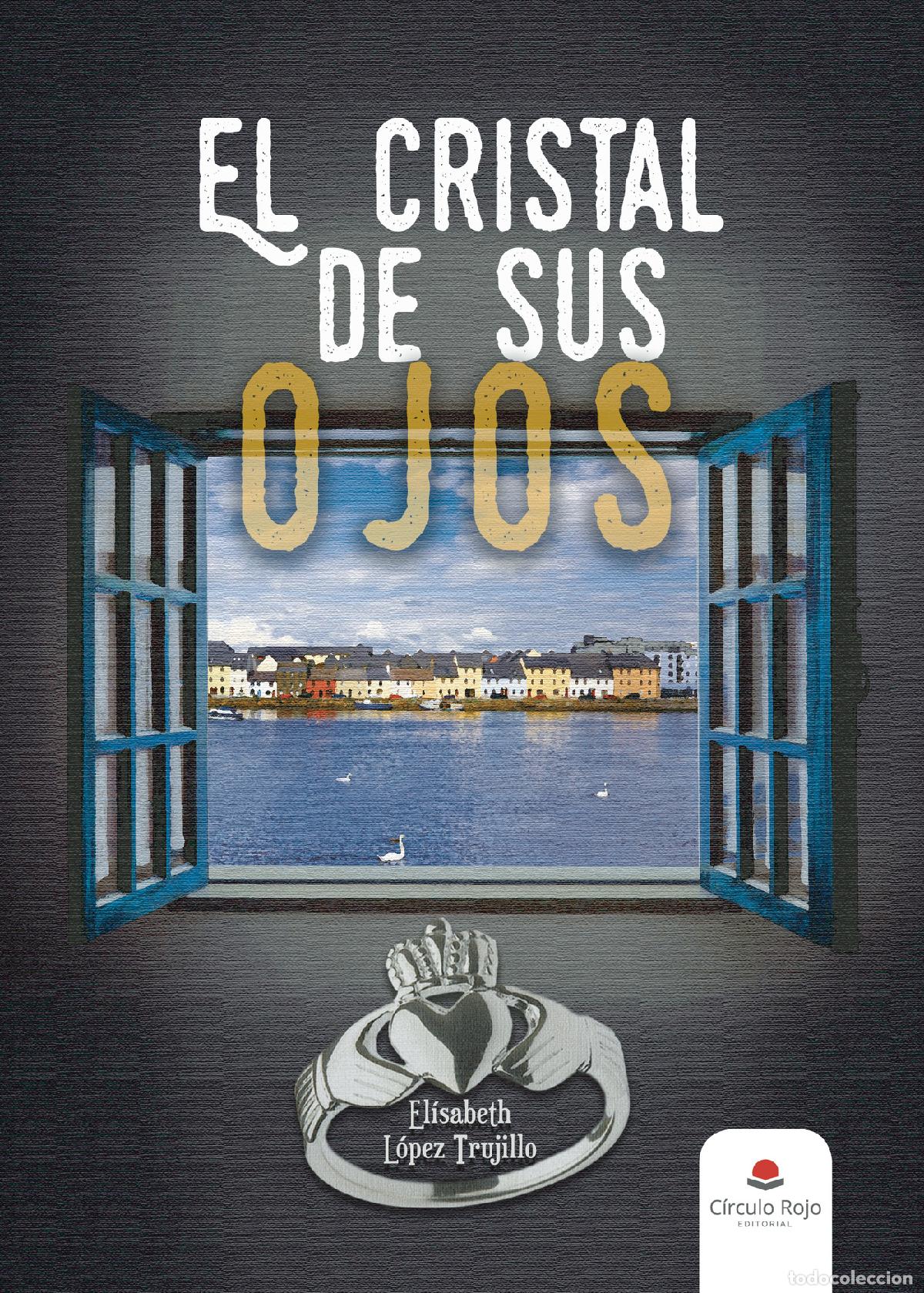 books: El cristal de sus ojos - El&iacute;sabeth L&oacute;pez Trujillo