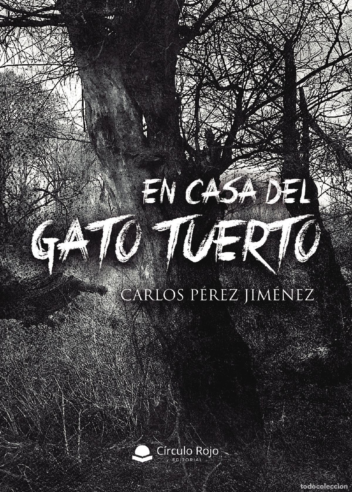 B&uuml;cher: En casa del gato tuerto - Carlos P&eacute;rez Jim&eacute;nez