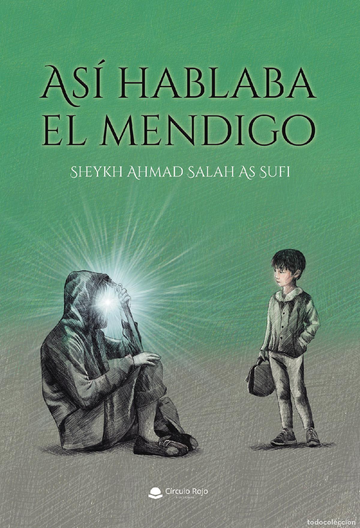 B&uuml;cher: As&iacute; hablaba el mendigo - Sheykh Ahmad Salah As Sufi