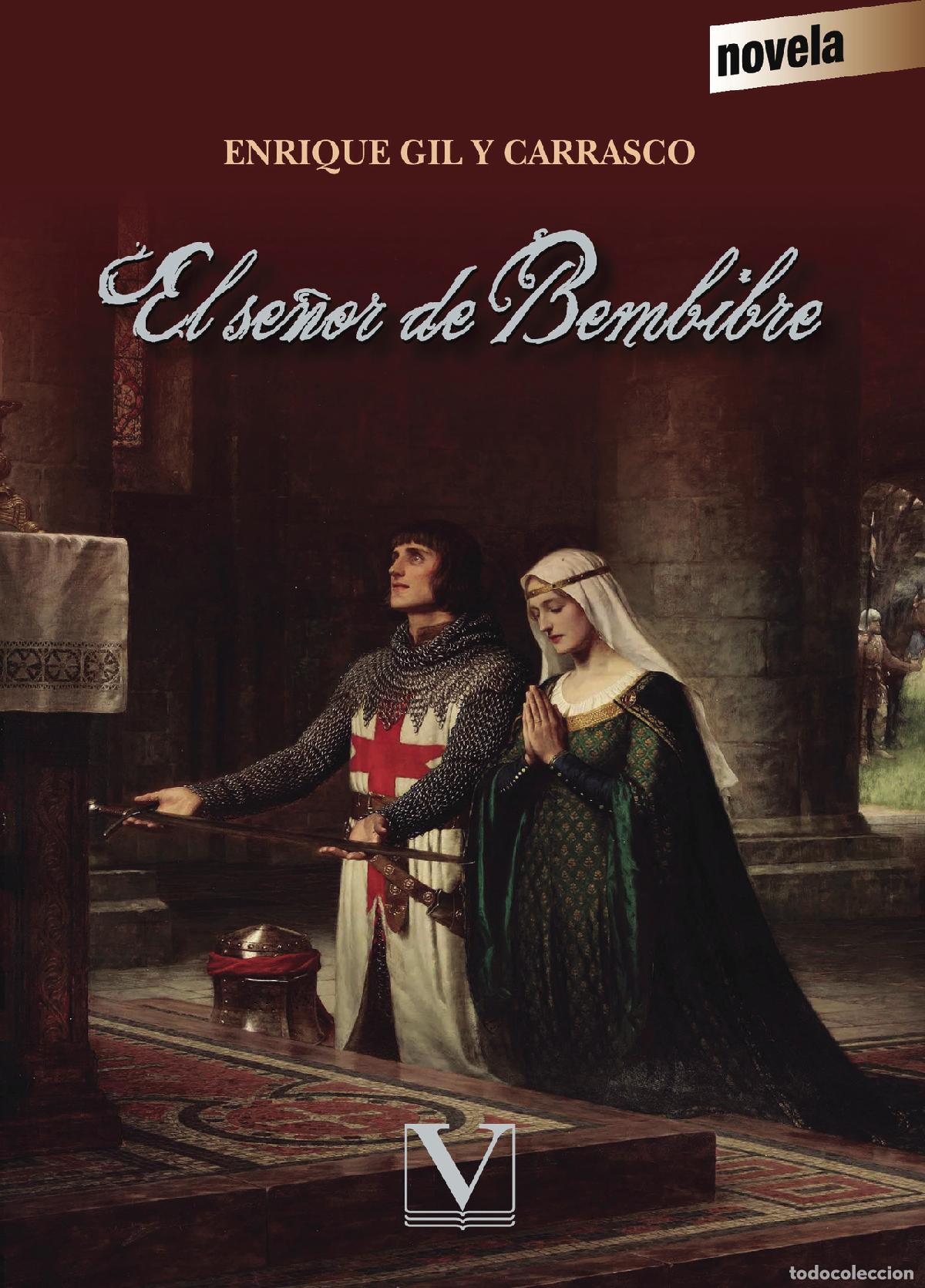 Libros: El se&ntilde;or de Bembibre - Enrique Gil y Carrasco - Foto 1