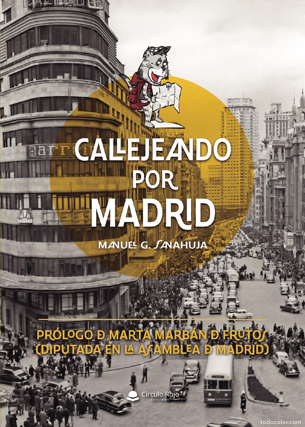 B&uuml;cher: Callejeando por Madrid - Manuel Garc&iacute;a Sanahuja