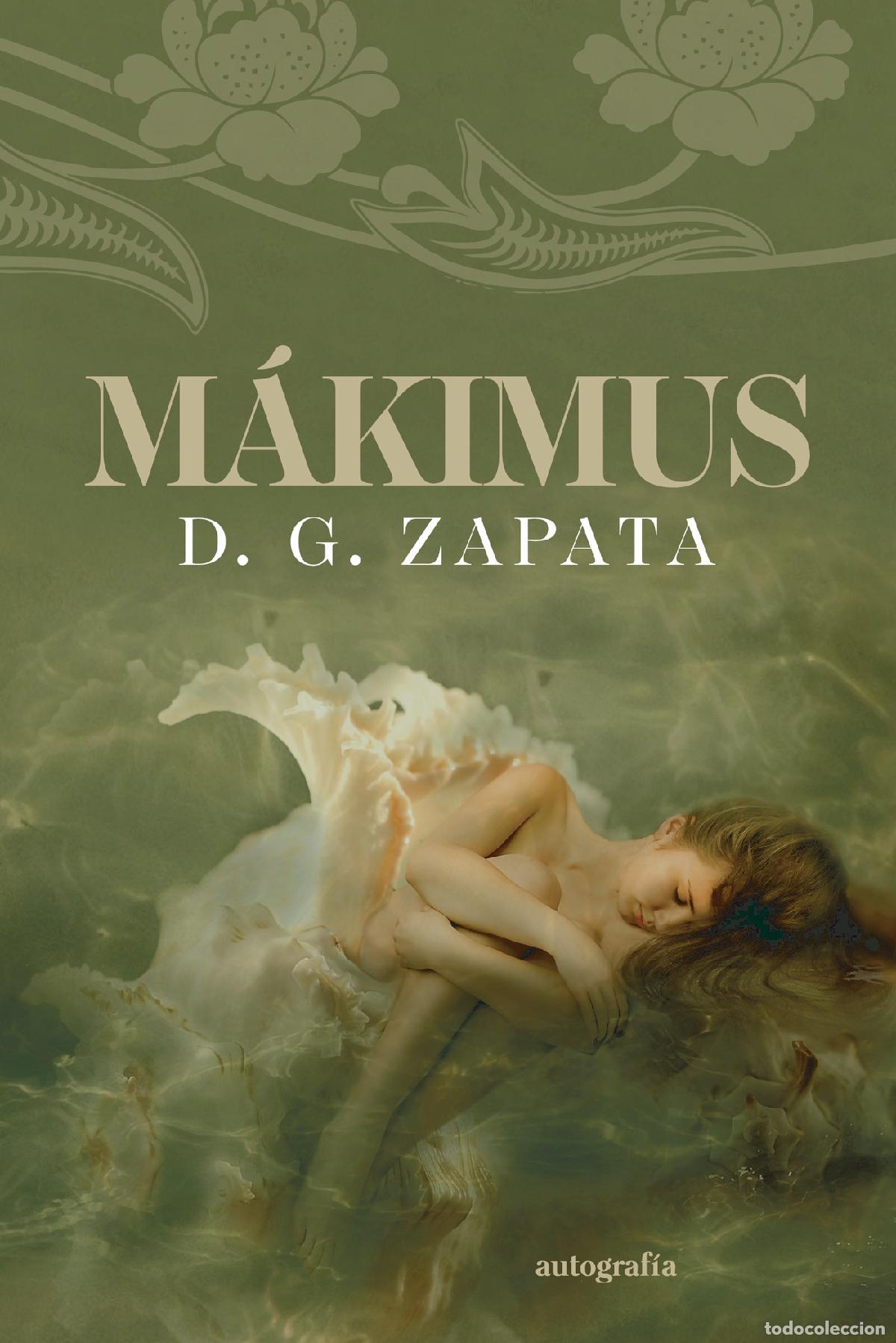 Libros: M&aacute;kimus - Daniel Zapata Ortega - Foto 1