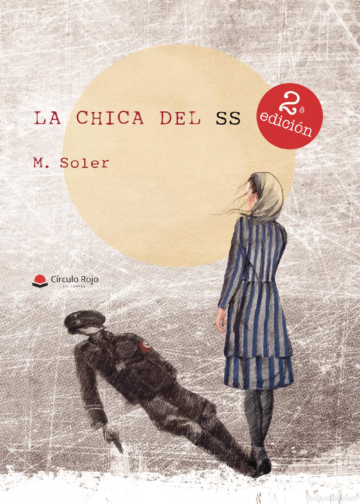 Libros: La chica del SS - M. Soler - Foto 1