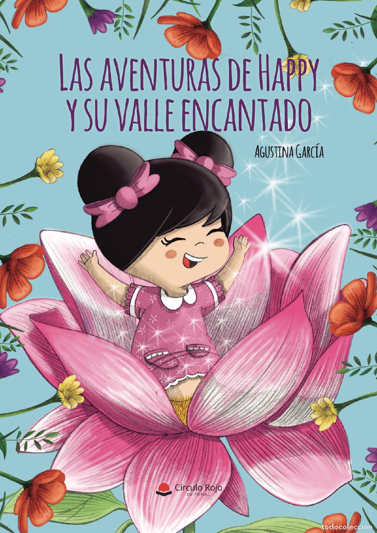 Libri: Las aventuras de Happy y su valle encantado - Agustina Garc&iacute;a