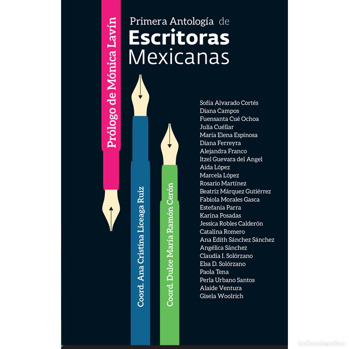 Libros: Primera antolog&iacute;a de Escritoras Mexicanas - Ana Cristina Liceaga Ruiz