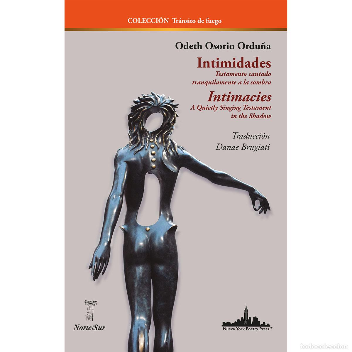 Livres: Intimidades. / Intimacies. - Testamento cantado tranquilamente a la sombra / A Quietly Singing Testa