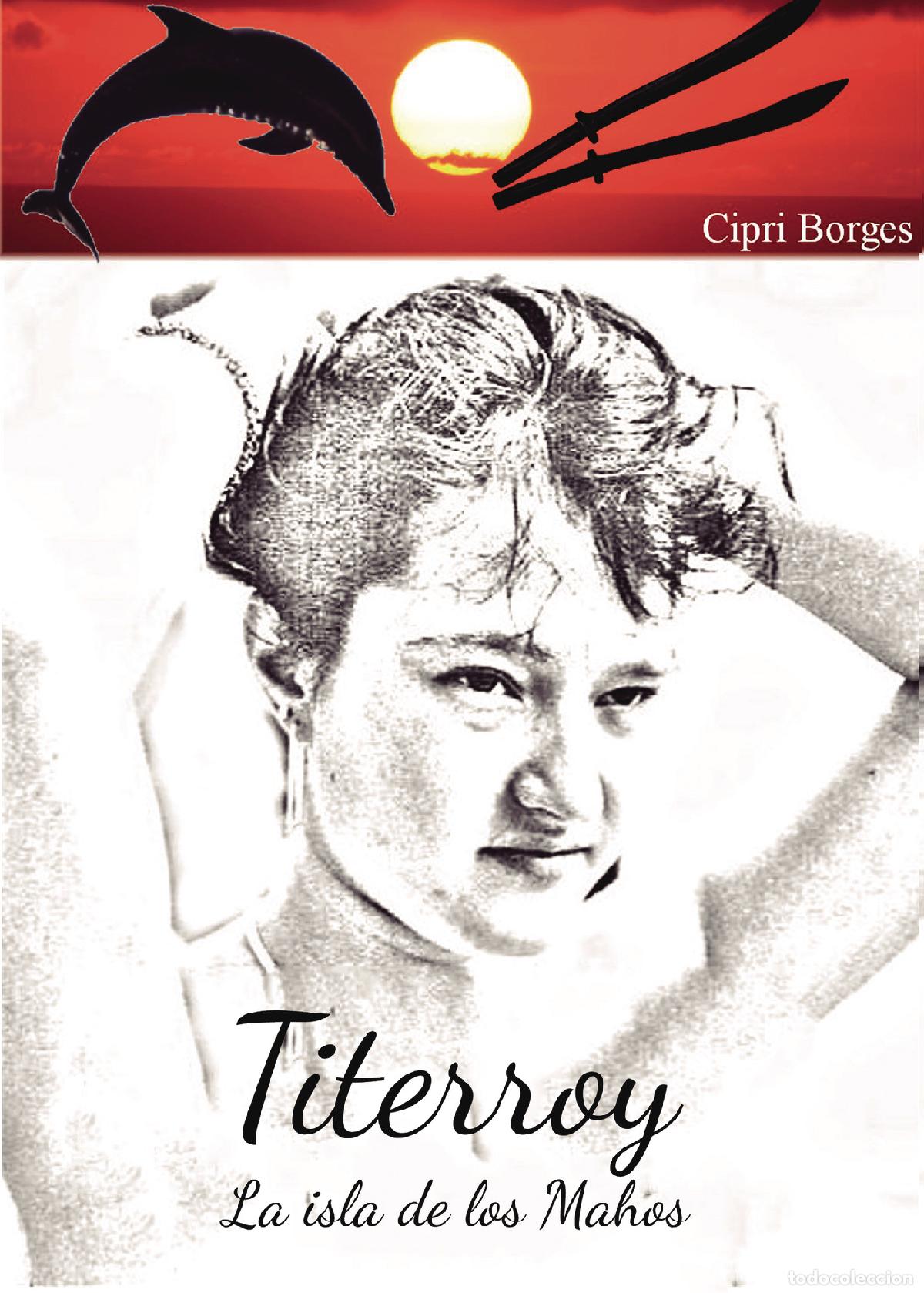 Libros: Titerroy - La isla de los Mahos - Cipriano Borges - Foto 1