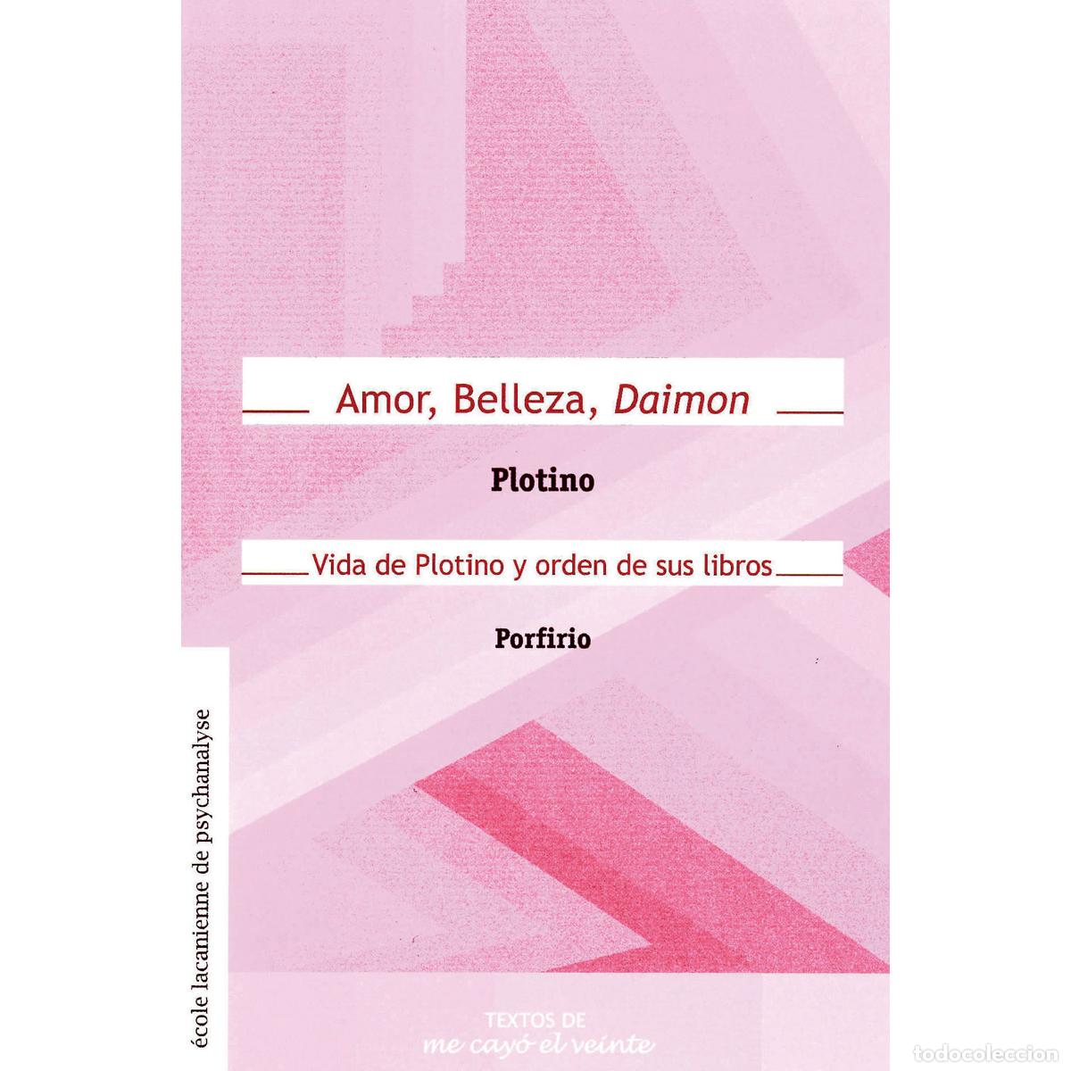 Libros: Textos 19. Amor, Belleza, daimon / Vida de Plotino y orden de sus libros - Complemento de Revista no - Foto 1