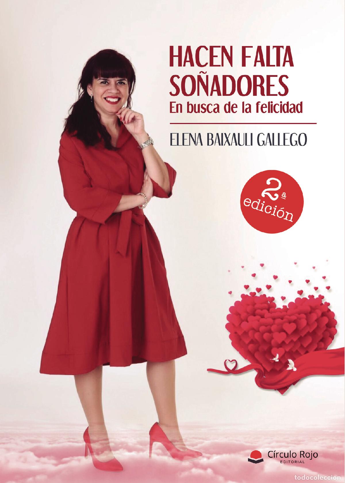 Livres: Hacen Falta So&ntilde;adores. En busca de la felicidad - ELENA BAIXAULI GALLEGO