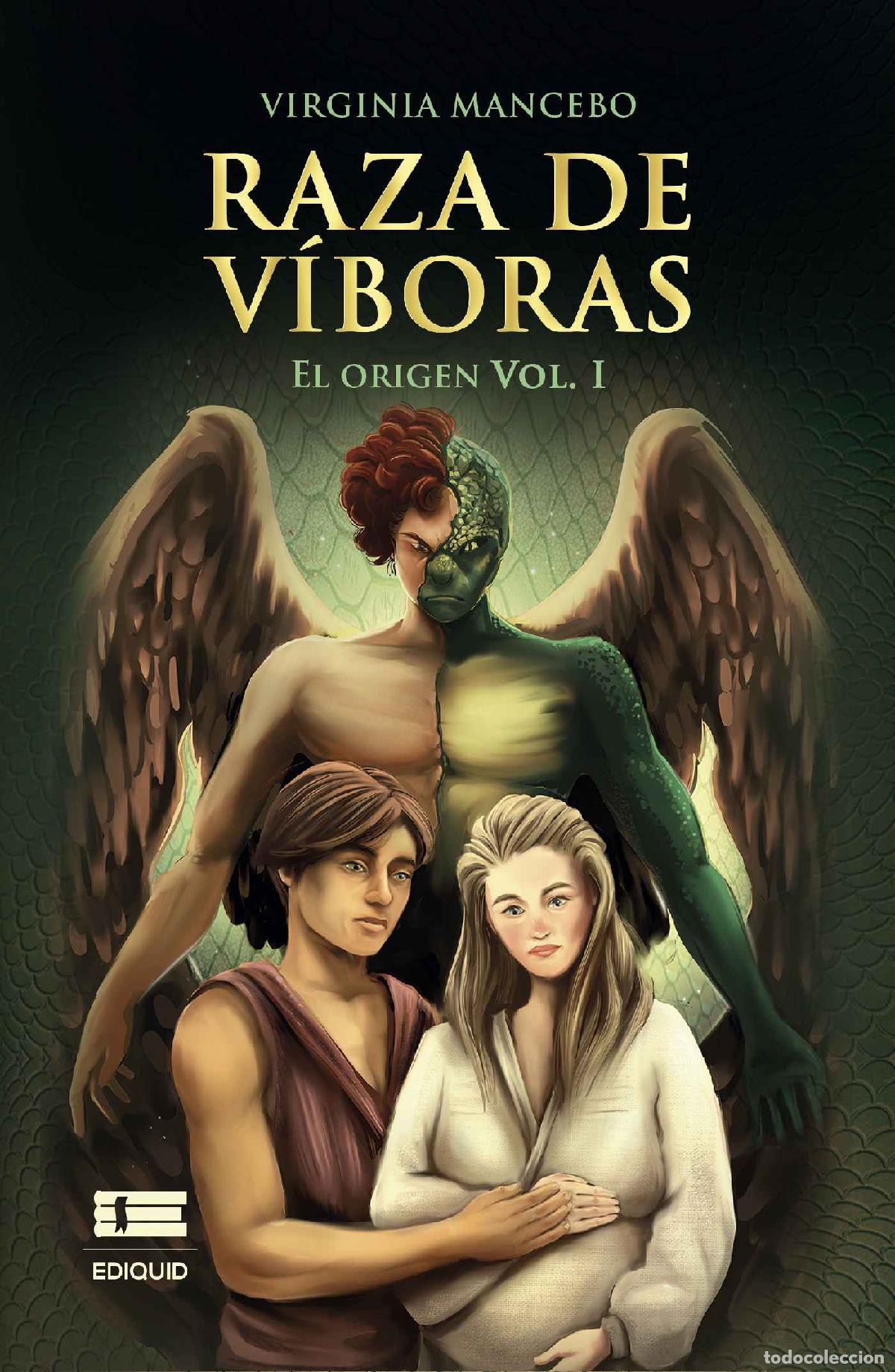 Livros: Raza de v&iacute;boras - El origen (Vol. I) - Virginia Mancebo