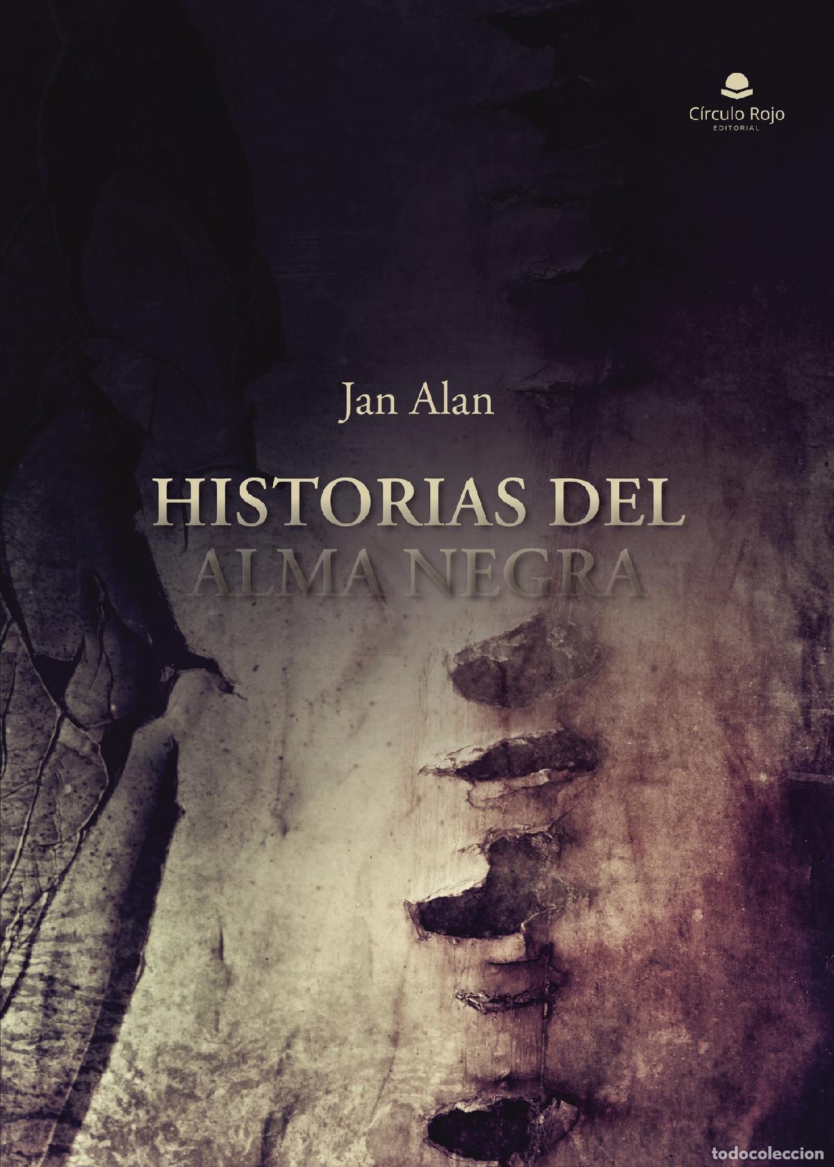 Libri: Historias del alma negra - Jan Alan