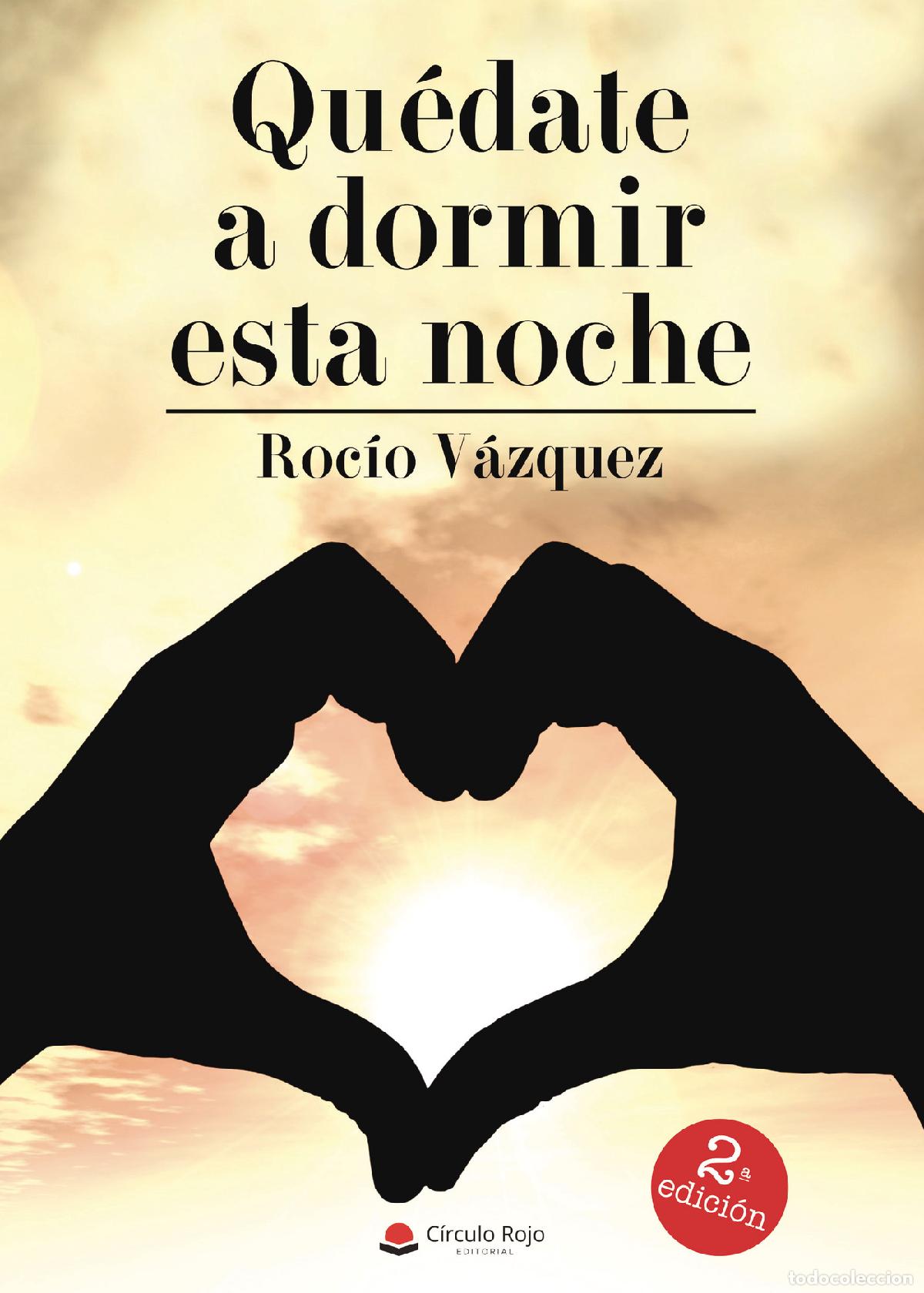 Livros: Qu&eacute;date a dormir esta noche - Roc&iacute;o V&aacute;zquez