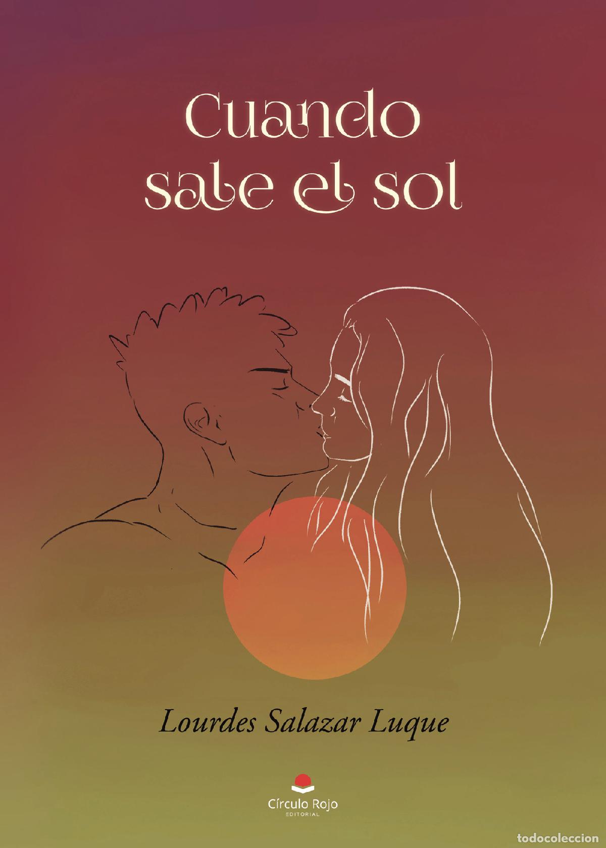 Livros: Cuando sale el sol - Lourdes Salazar Luque