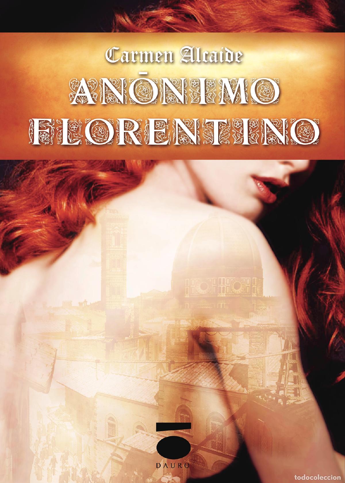 Libros: An&oacute;nimo Florentino - Carmen Alcaide - Foto 1