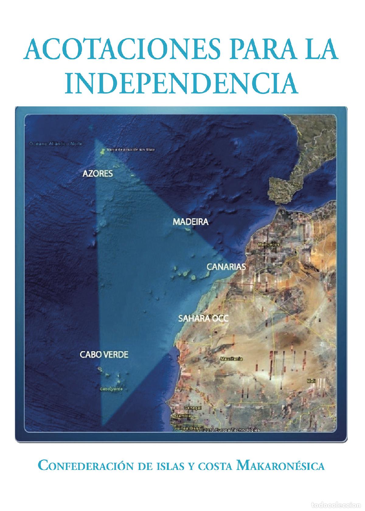 Livros: Acotaciones para la independencia - Confederaci&oacute;n de islas y costa Makaron&eacute;sica - Jaime Afonso