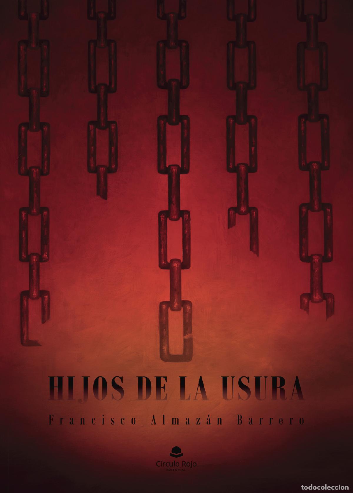 Libri: Hijos de la usura - Francisco Almaz&aacute;n Barrero