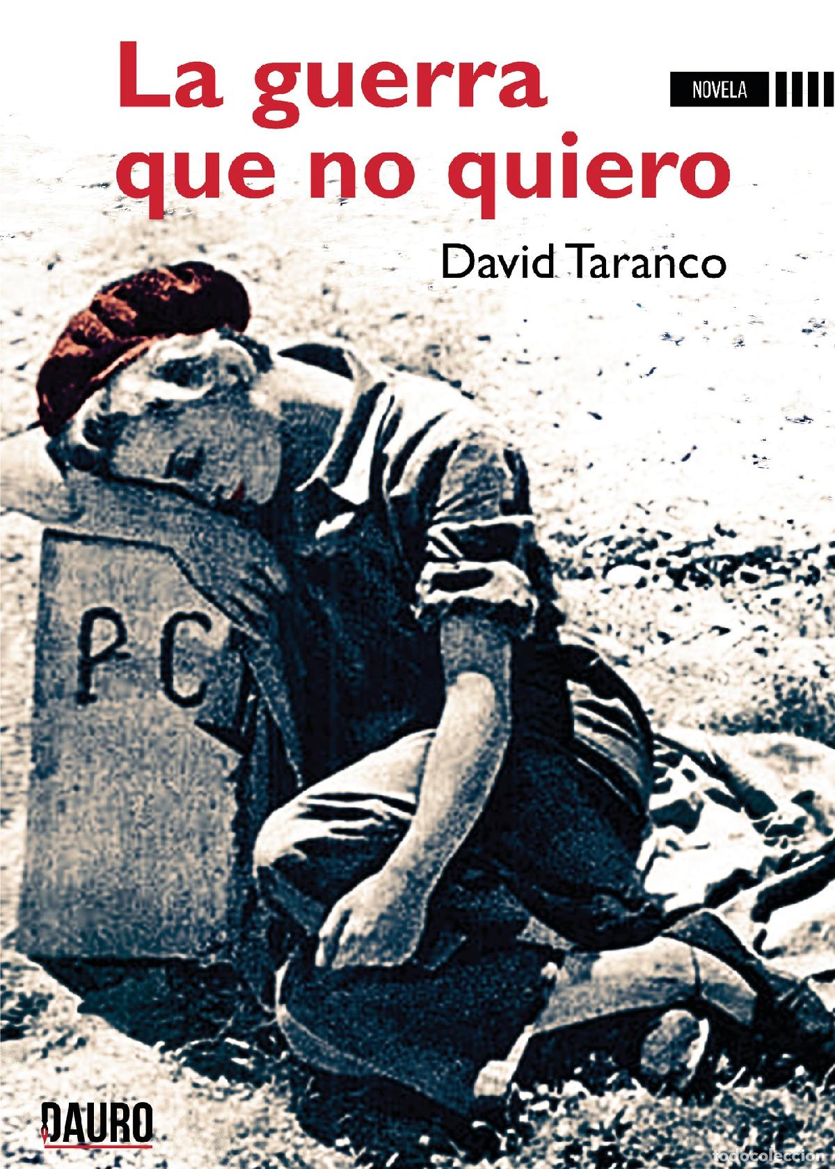 Libros: La guerra que no quiero - David Taranco - Foto 1