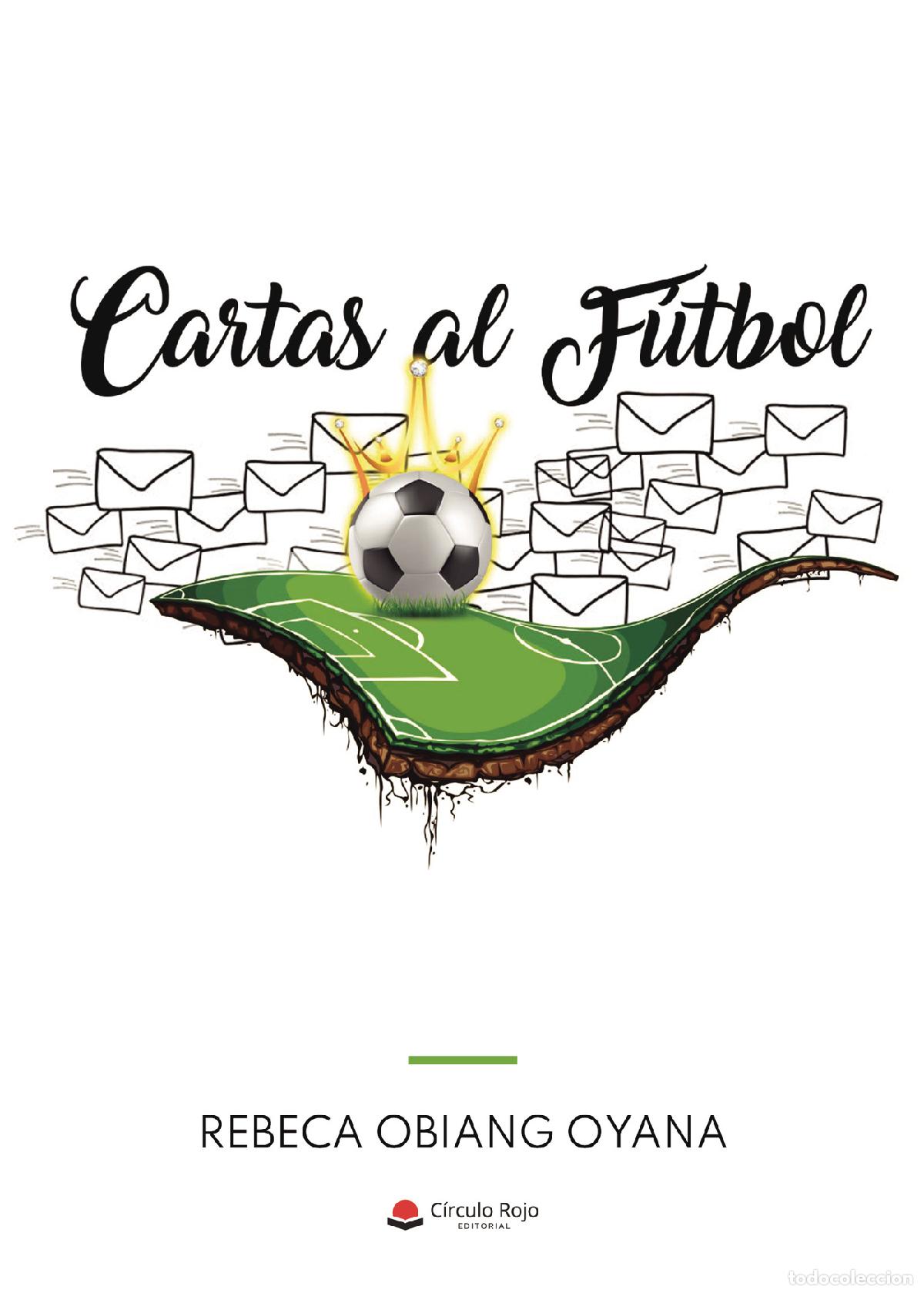 books: Cartas al f&uacute;tbol - Rebeca Obiang Oyana
