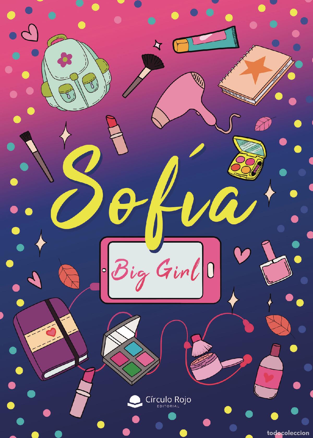 Libros: Sof&iacute;a - Big Girl - Foto 1