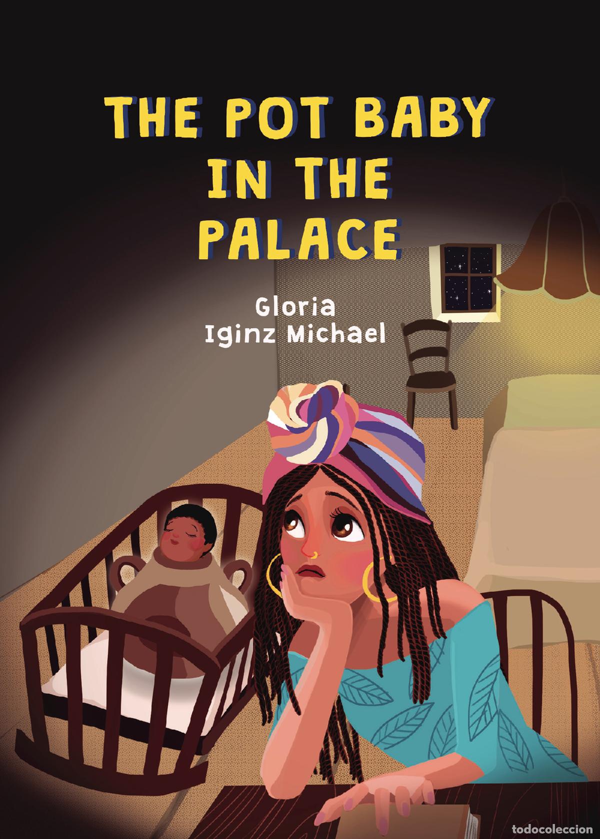 Livres: The pot baby in the palace - Gloria Iginz Micheal