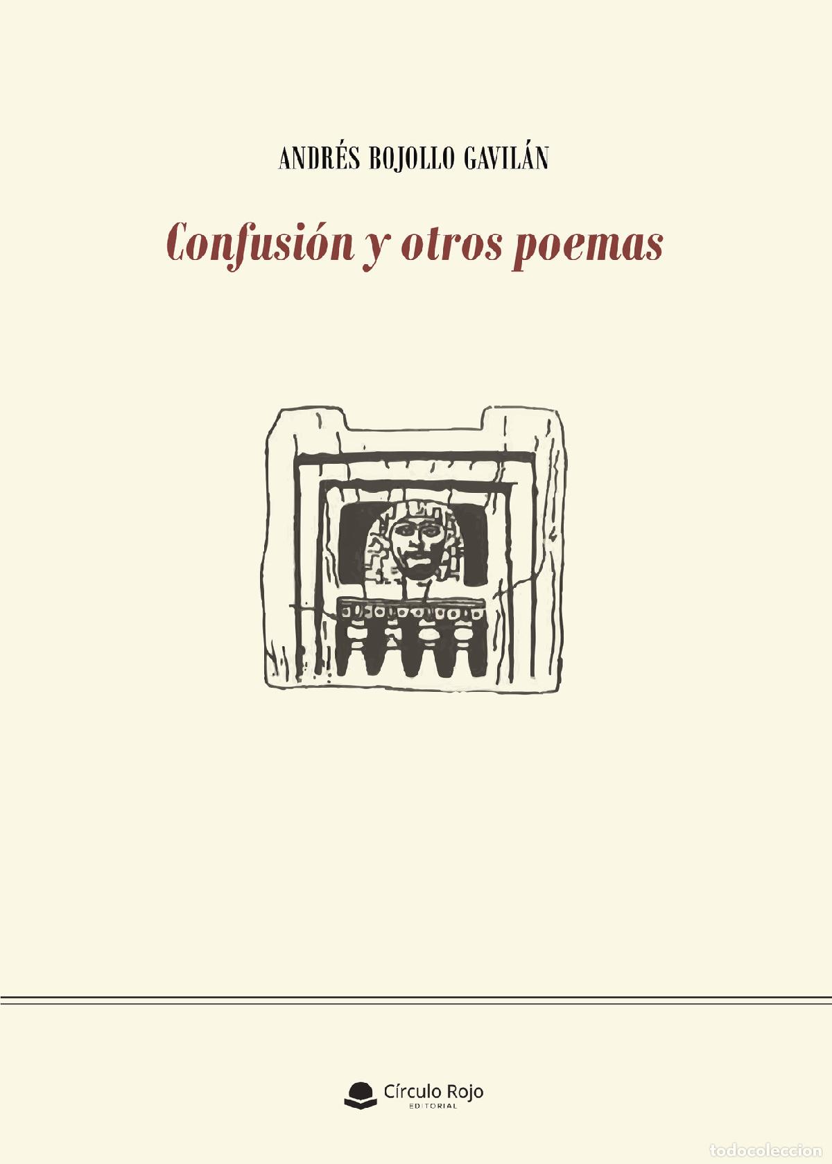 Livros: Confusi&oacute;n y otros poemas - Andr&eacute;s Bojollo Gavil&aacute;n
