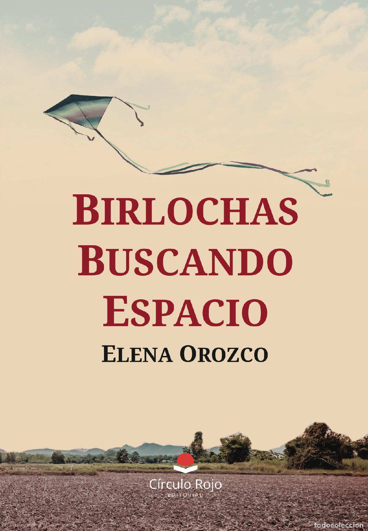 Libros: Birlochas buscando espacio - Elena Orozco - Foto 1