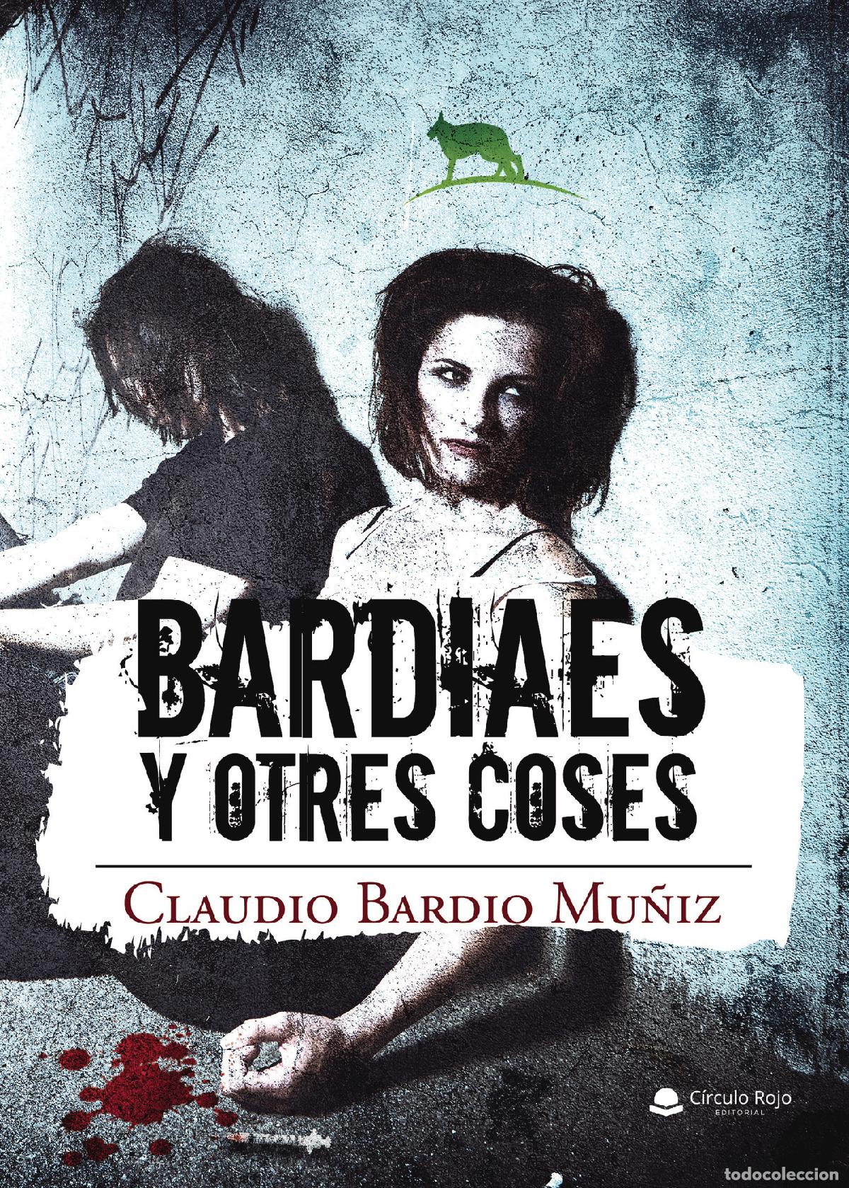 Livros: Bardiaes y otres coses - Claudio Bardio Mu&ntilde;iz