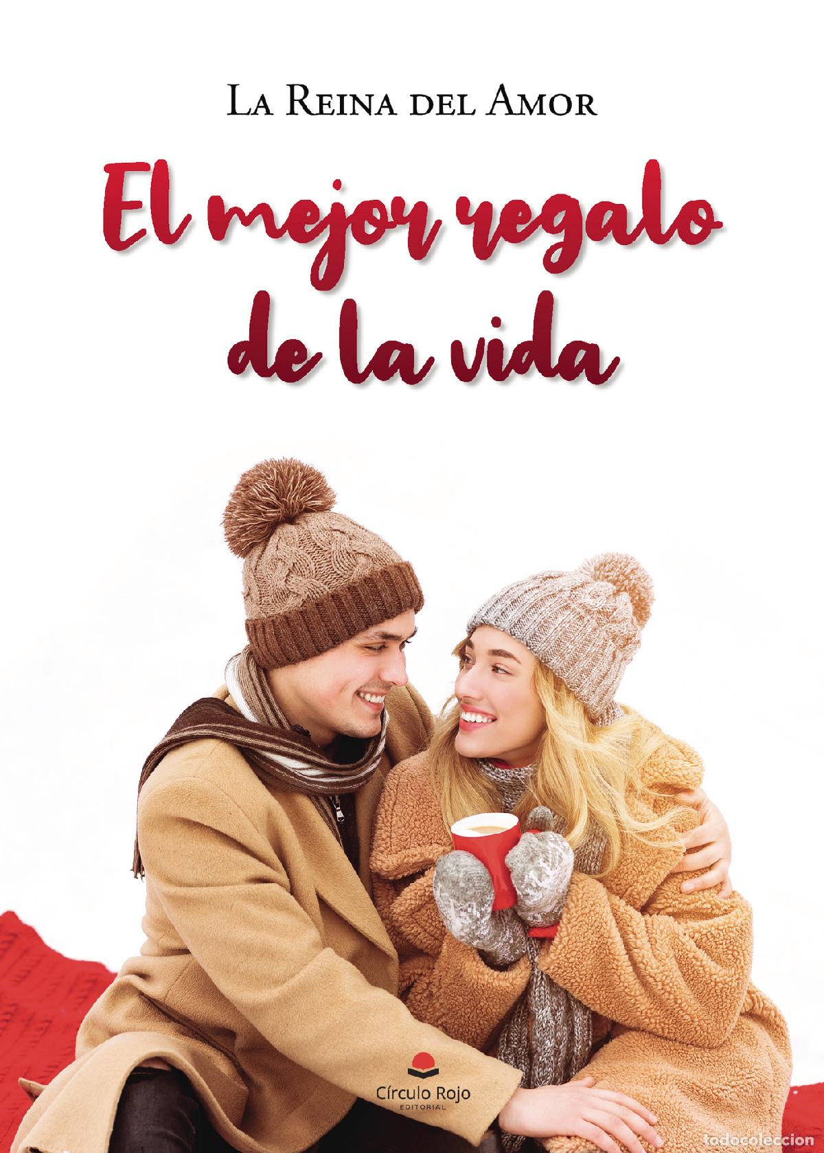 Livres: El mejor regalo de la vida - La reina del amor