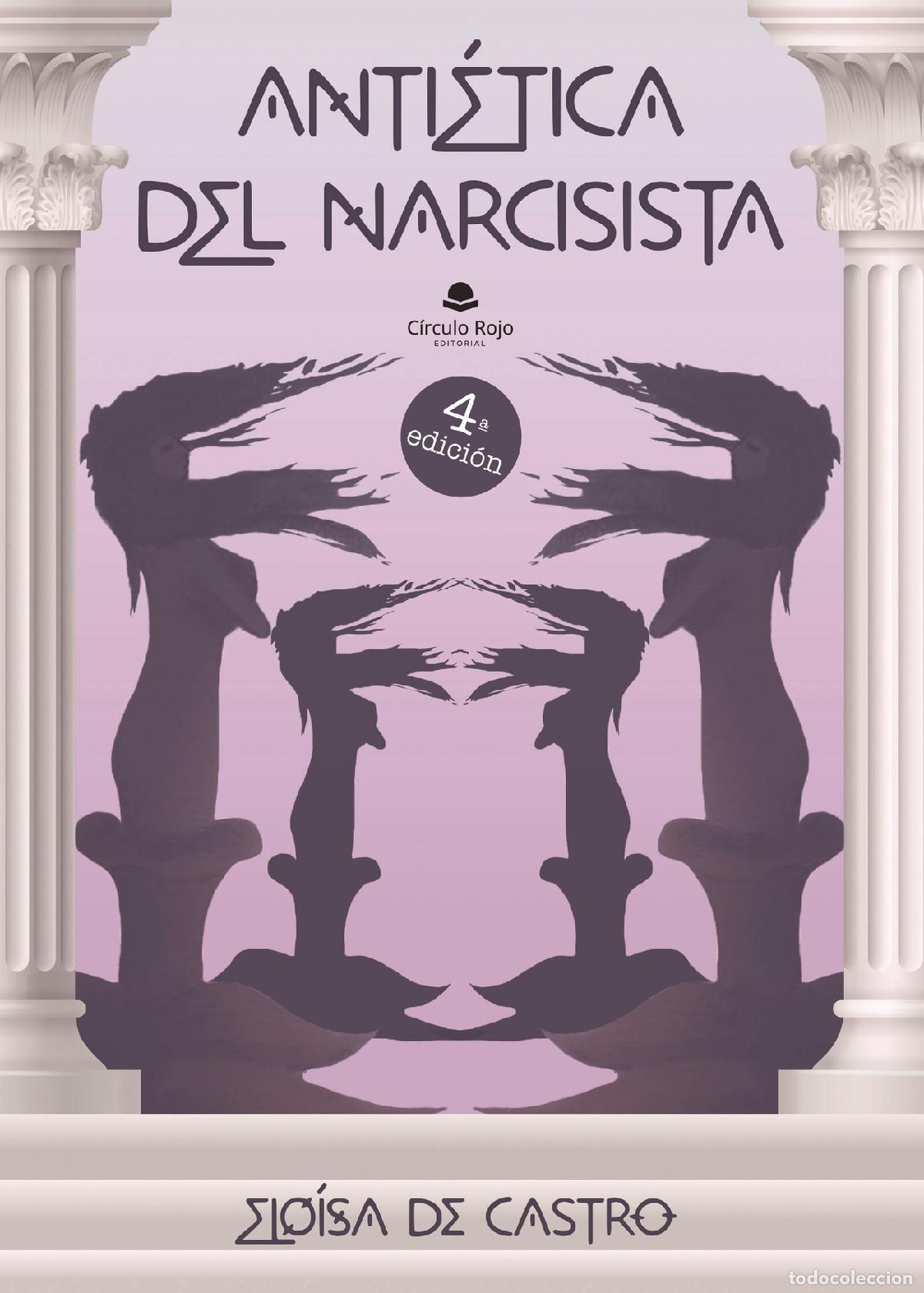 Livres: Anti&eacute;tica del narcisista - Elo&iacute;sa De Castro