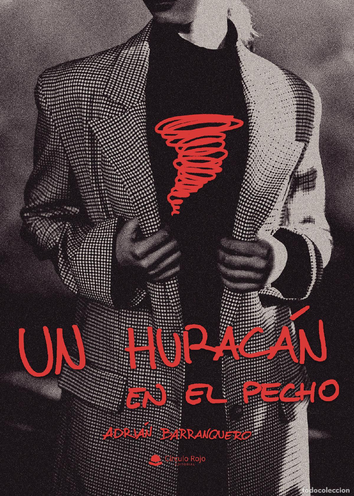 Livres: Un hurac&aacute;n en el pecho - Adri&aacute;n Barranquero