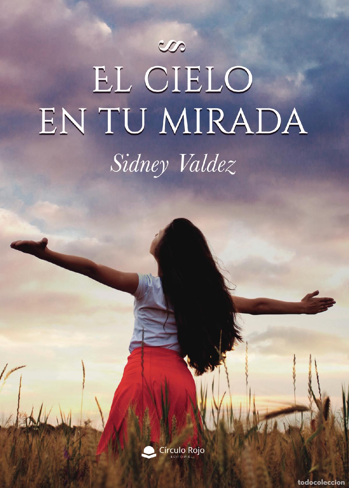 Livros: El cielo en tu mirada - Sidney Valdez