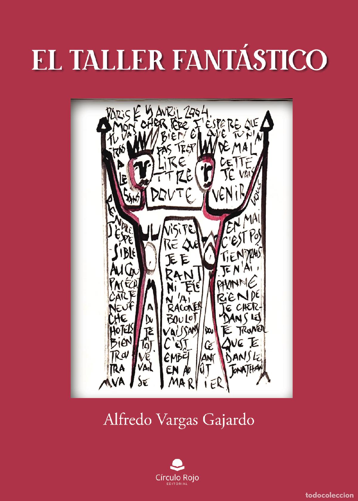 Livros: El taller fant&aacute;stico - Alfredo Vargas Gajardo