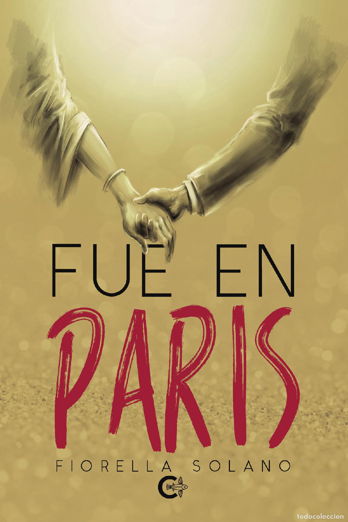 Livros: Fue en Par&iacute;s - Fiorella Solano