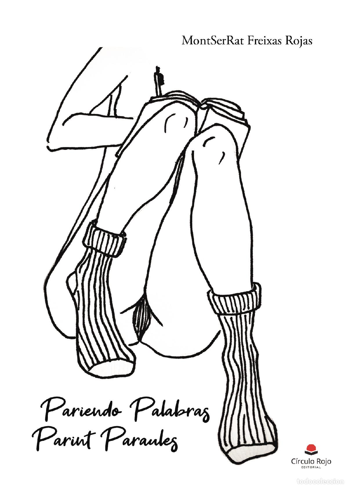 Livros: Pariendo Palabras/Parint Paraules - MontSerRat Freixas Rojas
