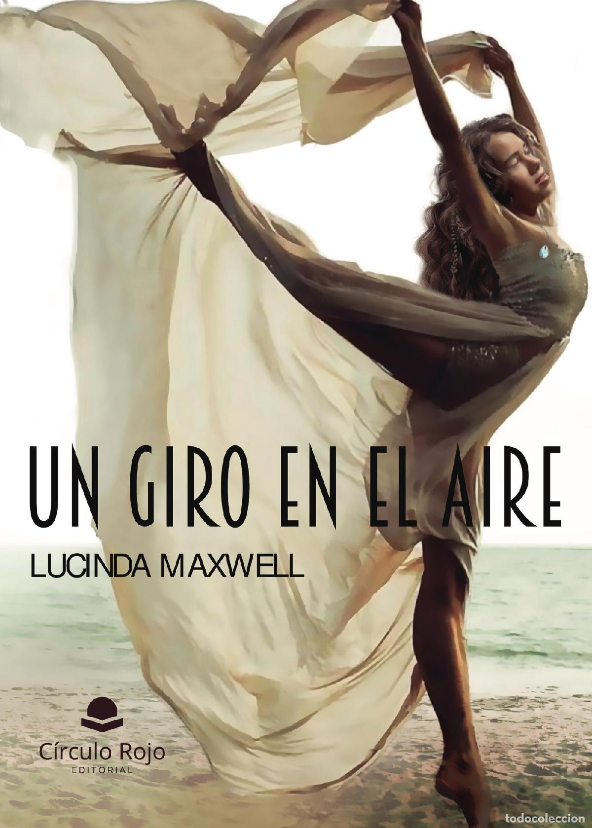 Livros: Un giro en el aire - Lucinda Maxwell